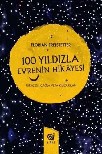 100 Yıldızla Evrenin Hikâyesi