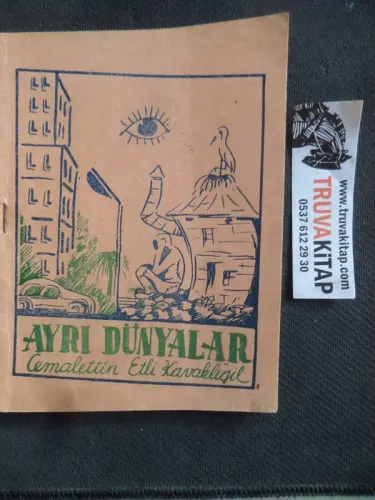 Ayrı Dünyalar Cemalettin Etli Kavaklıgil