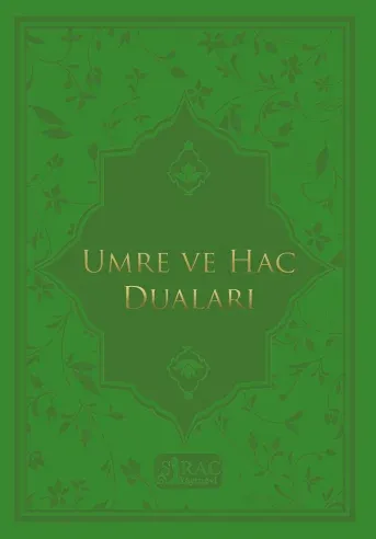 Umre ve Hac Duaları İlmi Heyet
