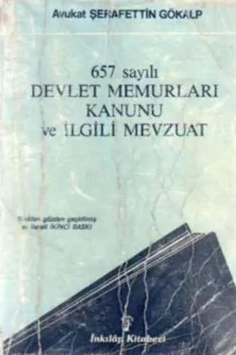 657 Sayılı Devlet Memurları Kanunu ve İlgili Mevzuat
