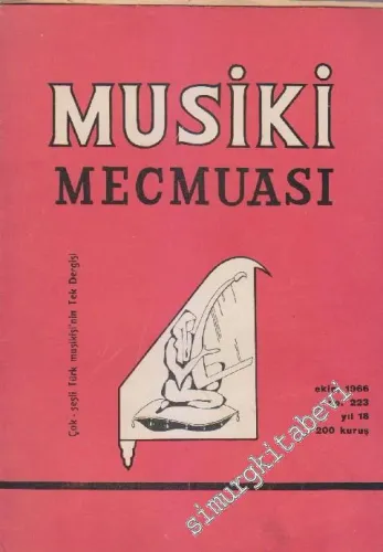 Musiki Mecmuası - Sayı: 223    Yıl: 18  Ekim