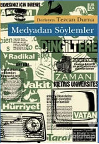 Medyadan Söylemler