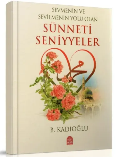 Sünneti Seniyyeler Ciltli Kapak