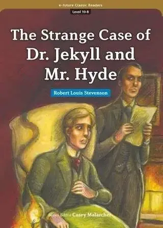 The Strange Case of Dr. Jekyll and Mr. Hyde (eCR Level 10)