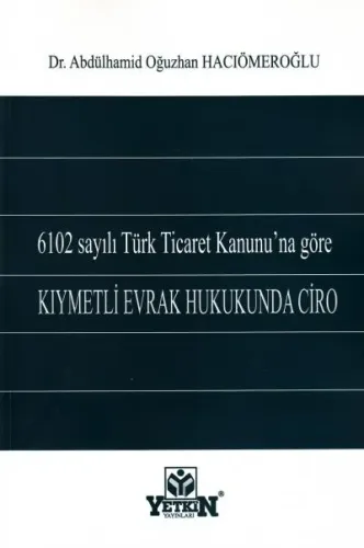 Kıymetli Evrak Hukukunda Ciro