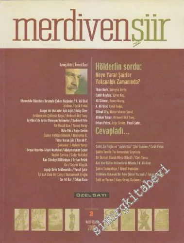Merdiven Şiir - İki Aylık Şiir Dergisi - Sayı: 2      Mart - Nisan 2005