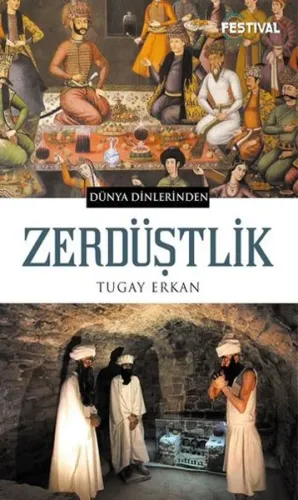 Zerdüştlik; Dünya Dinlerinden