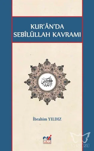 Kur'ân'da Sebîlüllah Kavramı
