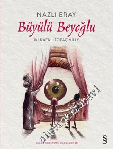 Büyülü Beyoğlu: İki Kafalı Topaç Villy -