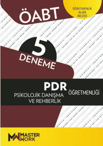 MasterWork Yayınları ÖAB - PDR Psikolojik Danışma Ve Rehberlik 5 Deneme