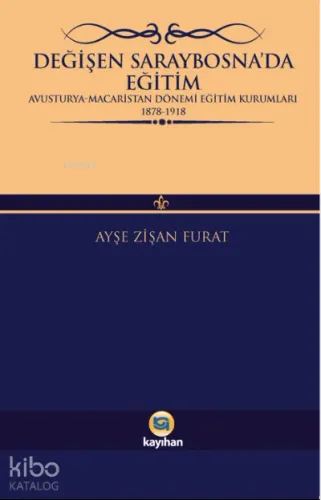 Değişen Saraybosna'da Eğitim