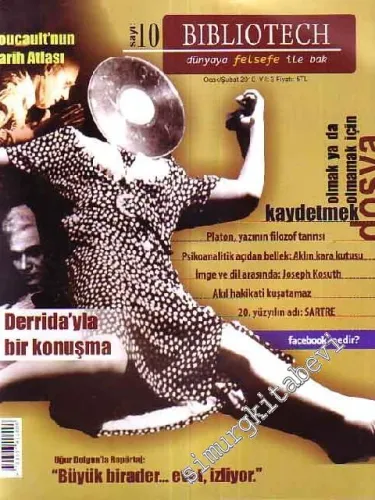 Bibliotech: Felsefe Sosyal Bilimler Dergisi - Ocak - Şubat 2010, Yıl: 3, Sayı: 10
