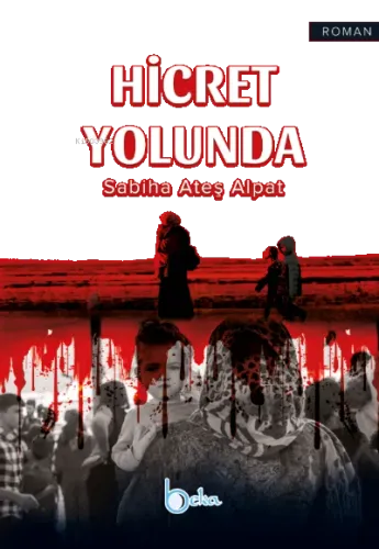Hicret Yolunda
