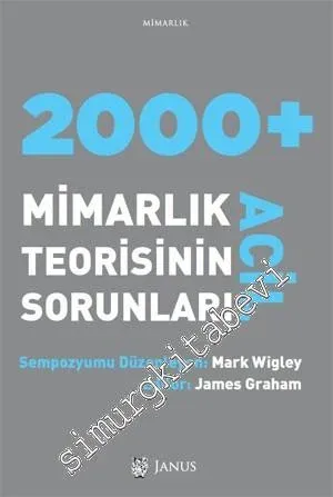 2000+ Acil: Mimarlık Teorisinin Sorunları -         2016