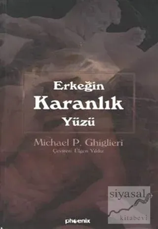 Erkeğin Karanlık Yüzü