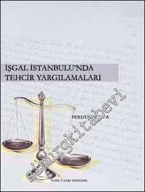 İşgal İstanbulu'nda Tehcir Yargılamaları -