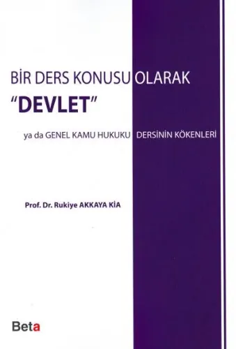 Bir Ders Konusu Olarak " Devlet "