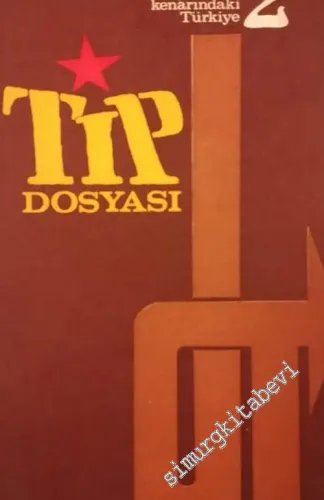 TİP Dosyası : Uçurumun Kenarındaki Türkiye: 2 -        1973