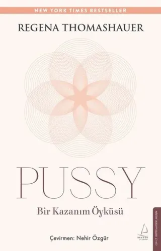 Pussy - Bir Kazanım Öyküsü