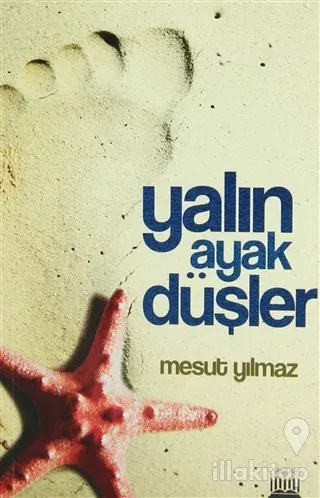 Yalın Ayak Düşler