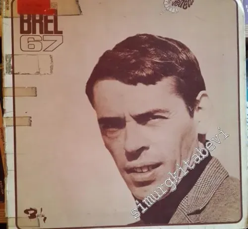 33 LP PLAK VINYL: Jacques Brel 67 -