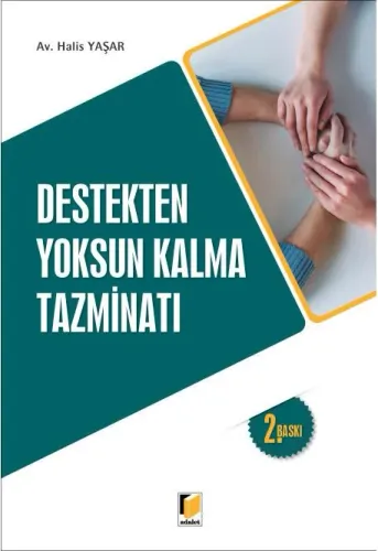 Destekten Yoksun Kalma Tazminatı