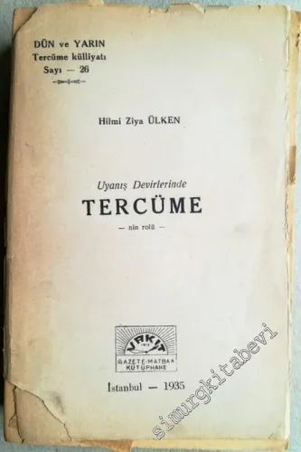 Uyanış Devirlerinde Tercümenin Rolü -        1935