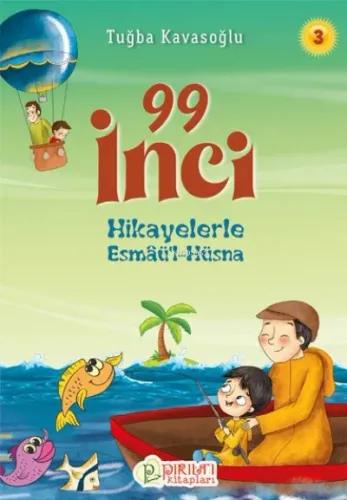 99 İnci - 3;Hikayelerle Esmaü'l-Hüsna