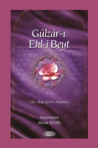 Gülzâr-ı Ehli Beyt (Ciltli)
