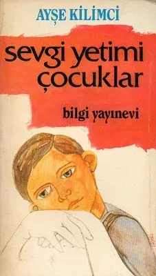 Sevgi Yetimi Çocuklar