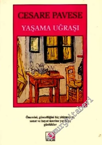 Yaşama Uğraşı (Günlükler 1935 - 1950) -        1994
