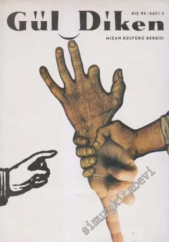 Güldiken: Dört Aylık Mizah Kültürü Dergisi - Sayı: 3      Kış  1994