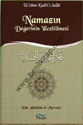 Namazın Değerinin Yüceltilmesi