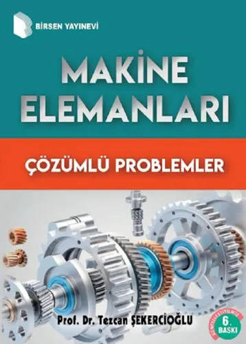 Makine Elemanları Çözümlü Problemler