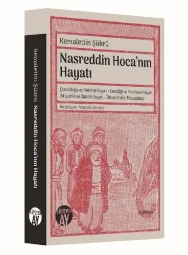 Nasreddin Hoca'nın Hayatı; Kemalettin Şükrü