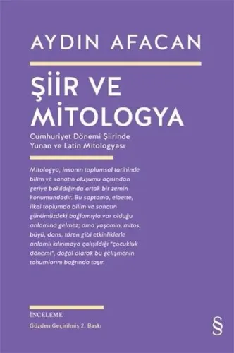 Şiir ve Mitologya; Cumhuriyet Dönemi Şiirinde Yunan ve Latin Mitologyası