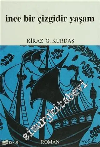 İnce Bir Çizgidir Yaşam -        1998