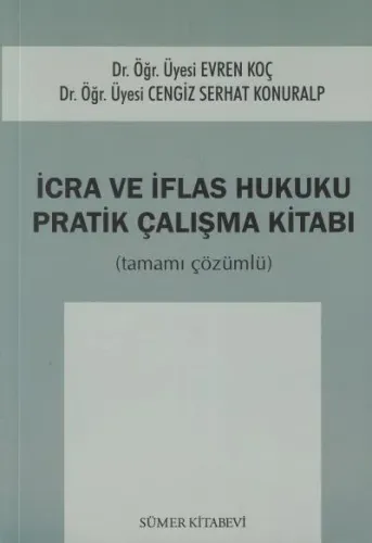 İcra ve İflas Hukuku Pratik Çalışma Kitabı