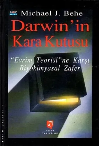 Darwin'in Kara Kutusu Evrim Teorisi''ne Karşı Biyokimyasal Zafer