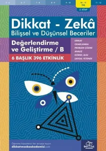 Değerlendirme ve Geliştirme / B (10 - 11 Yaş) - Dikkat Zeka
