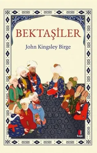 Bektaşiler John Kingsley Birger