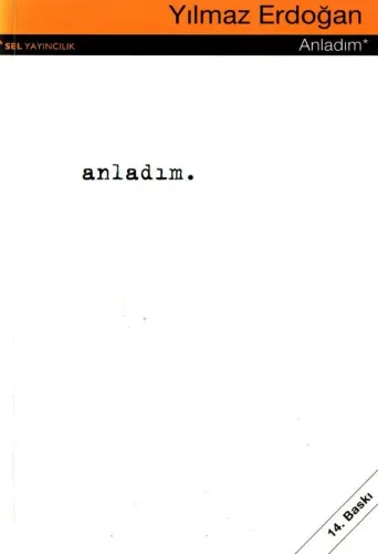 Anladım