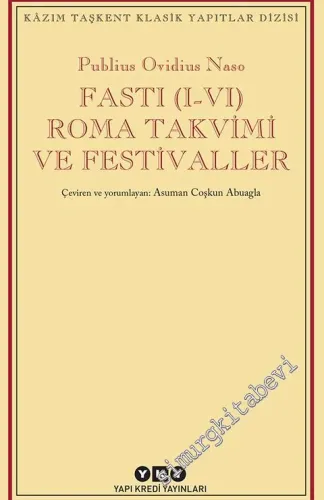 Fasti (I-VI) Roma Takvimi ve Festival -         2022