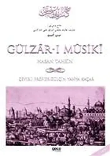 Gülzâr-ı Mûsikî Hasan Tahsin