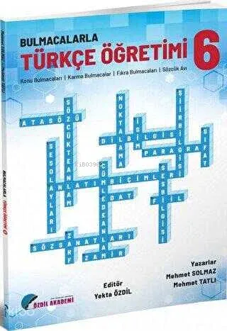 Özdil Akademi 6. Sınıf Bulmacalarla Türkçe Öğretimi