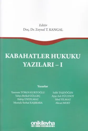 Kabahatler Hukuku Yazıları - I