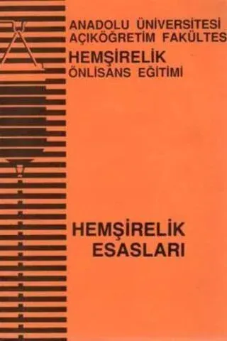 Hemşirelik Esasları