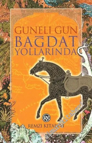 Bağdat Yollarında: Binbir Gece Masalları'ndan Ödünç Alınmış Çalınmış ve Uyarlanmış Sihirli Serüvenlerden Oluşan Pikaresk Roman  -        2000