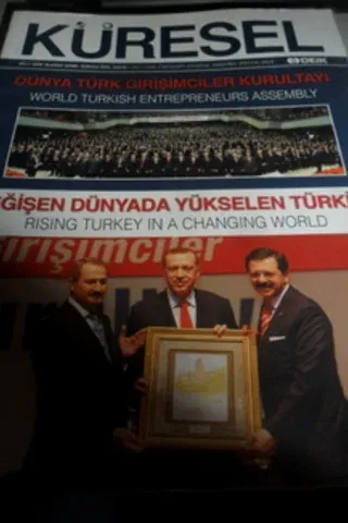 Küresel Dünya Türk Girişimciler Kurultayı Özel Sayısı