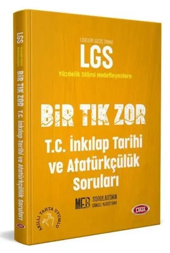 Data Yayınları 8. Sınıf LGS T.C. İnkılap Tarihi ve Atatürkçülük Bir Tık Zor Soruları